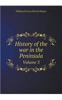 History of the War in the Peninsula Volume 3