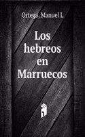 Los hebreos en Marruecos