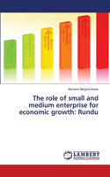 The role of small and medium enterprise for economic growth