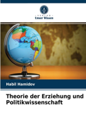 Theorie der Erziehung und Politikwissenschaft