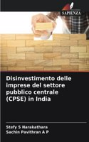 Disinvestimento delle imprese del settore pubblico centrale (CPSE) in India