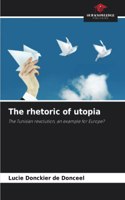 rhetoric of utopia