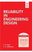 Reliability In Engineering Design: Industrial Engineering/Manufacturing