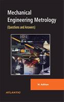 Mechanical Engineering Metrology: (Questions and Answers)