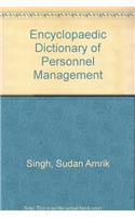 Encyclopaedic Dictionary of Personnel Management