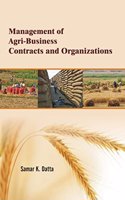 Management of Agri-Business Contracts and Organizations (CMA Publication No. 245)