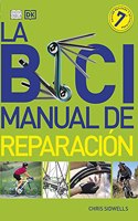 LA BICI: MANUAL DE REPARACION