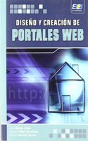 Diseno y creacion de portales web (Spanish Edition)