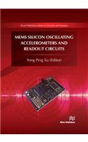 Mems Silicon Oscillating Accelerometers and Readout Circuits