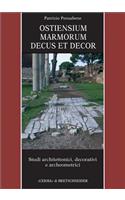 Ostiensium Marmorum Decus Et Decor