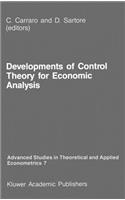 Developments of Control Theory for Economic Analysis