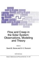 Flow and Creep in the Solar System: Observations, Modeling and Theory