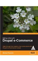 Selling Online with Drupal e-Commerce