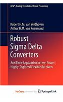 Robust SIGMA Delta Converters
