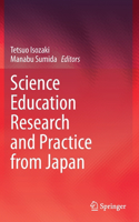 Science Education Research and Practice from Japan