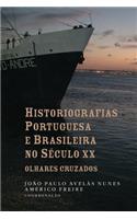 Historiografias portuguesa e brasileira no século XX