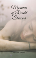 Murmurs of Rainlit Showers