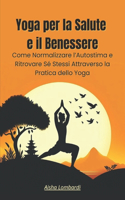 Yoga per la Salute e il Benessere