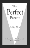 Perfect Parent
