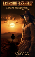 Gunslingers Heart