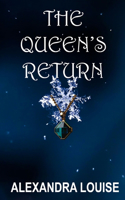 Queen's Return