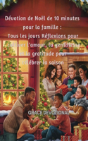 Dévotion de Noël de 10 minutes pour la famille