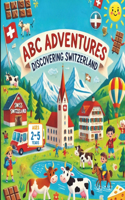 Swiss ABC Adventures