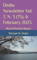 Dediu Newsletter Vol. 7, N. 3 (75), 6 February 2023