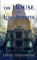 House of Lost Spirits