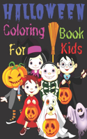 Halloween Coloring Book For Kids: The Best halloween Gift For Kids And Coloring Book For Kids Ages 4-8