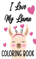 I Love My Llama Coloring Book