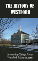 The History Of Westford