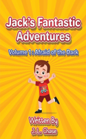 Jack's Fantastic Adventures Volume 1