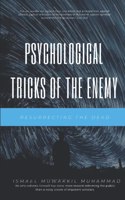 Psychological Tricks of The Enemy