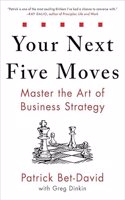 Your Next Five Moves PAPERBACK