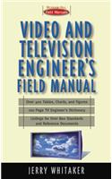 Video/Audio Professional's Field Manual (McGraw-Hill Video/audio Engineering)