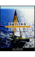 Sailing Solo: The Legendary Sailors and the Great Races