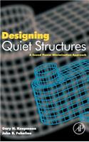 Designing Quiet Structures