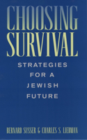 Choosing Survival