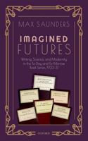 Imagined Futures