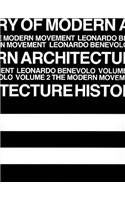 History of Modern Architecture: The Modern Movement