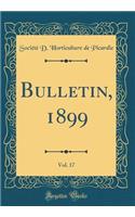 Bulletin, 1899, Vol. 17 (Classic Reprint)
