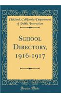 School Directory, 1916-1917 (Classic Reprint)