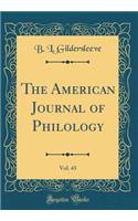 The American Journal of Philology, Vol. 43 (Classic Reprint)