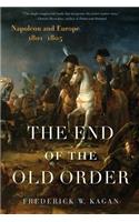 End of the Old Order
