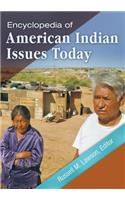 Encyclopedia of American Indian Issues Today [2 Volumes]