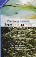 Reading 2011 Leveled Reader 5.6.3 Advanced Precious Goods: From Salt to Silk Grade 5