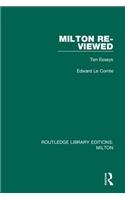 Milton Re-viewed