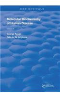 Molecular Biochemistry of Human Diseases