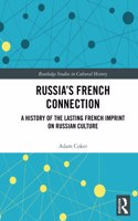 Russia’s French Connection